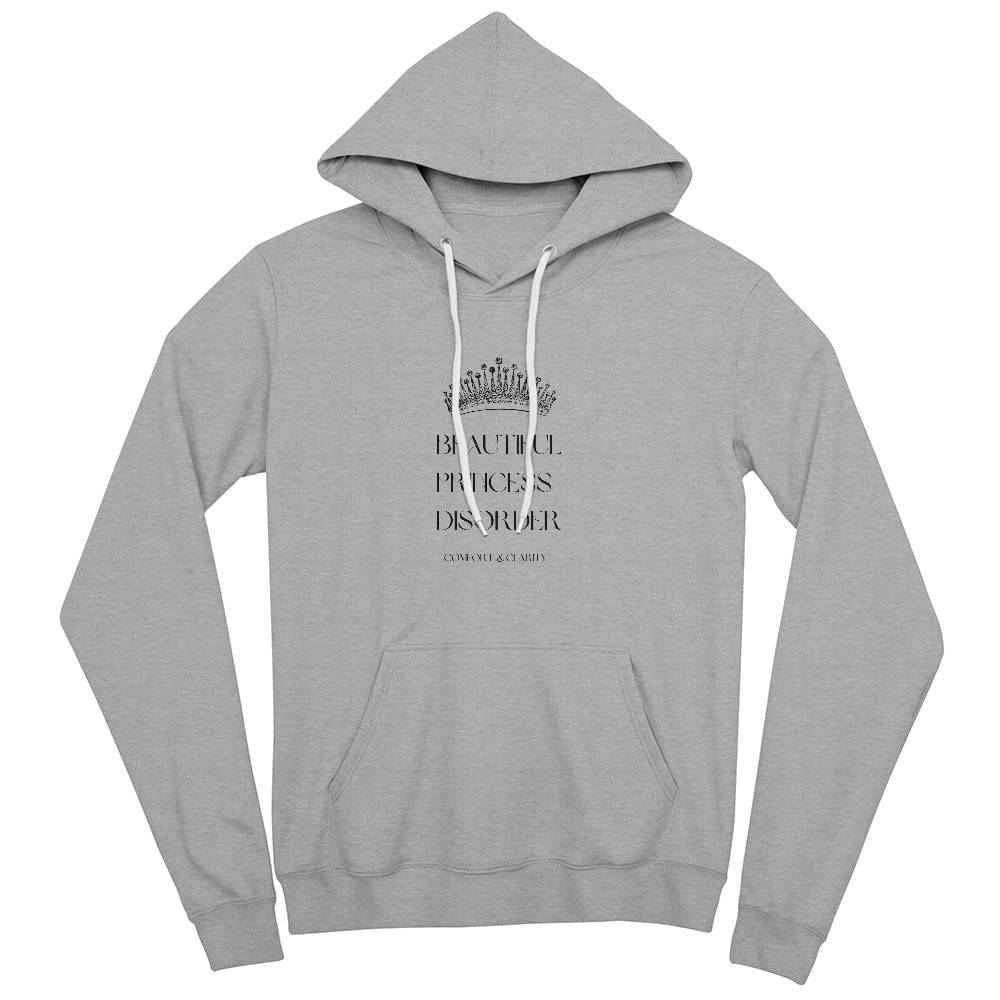 "Beautiful Princess Disorder" Pullover Hoodie – Embrace Your Inner Royalty