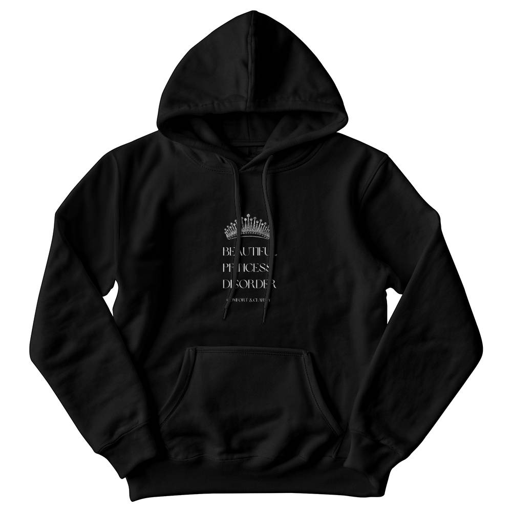 "Beautiful Princess Disorder" Pullover Hoodie – Embrace Your Inner Royalty