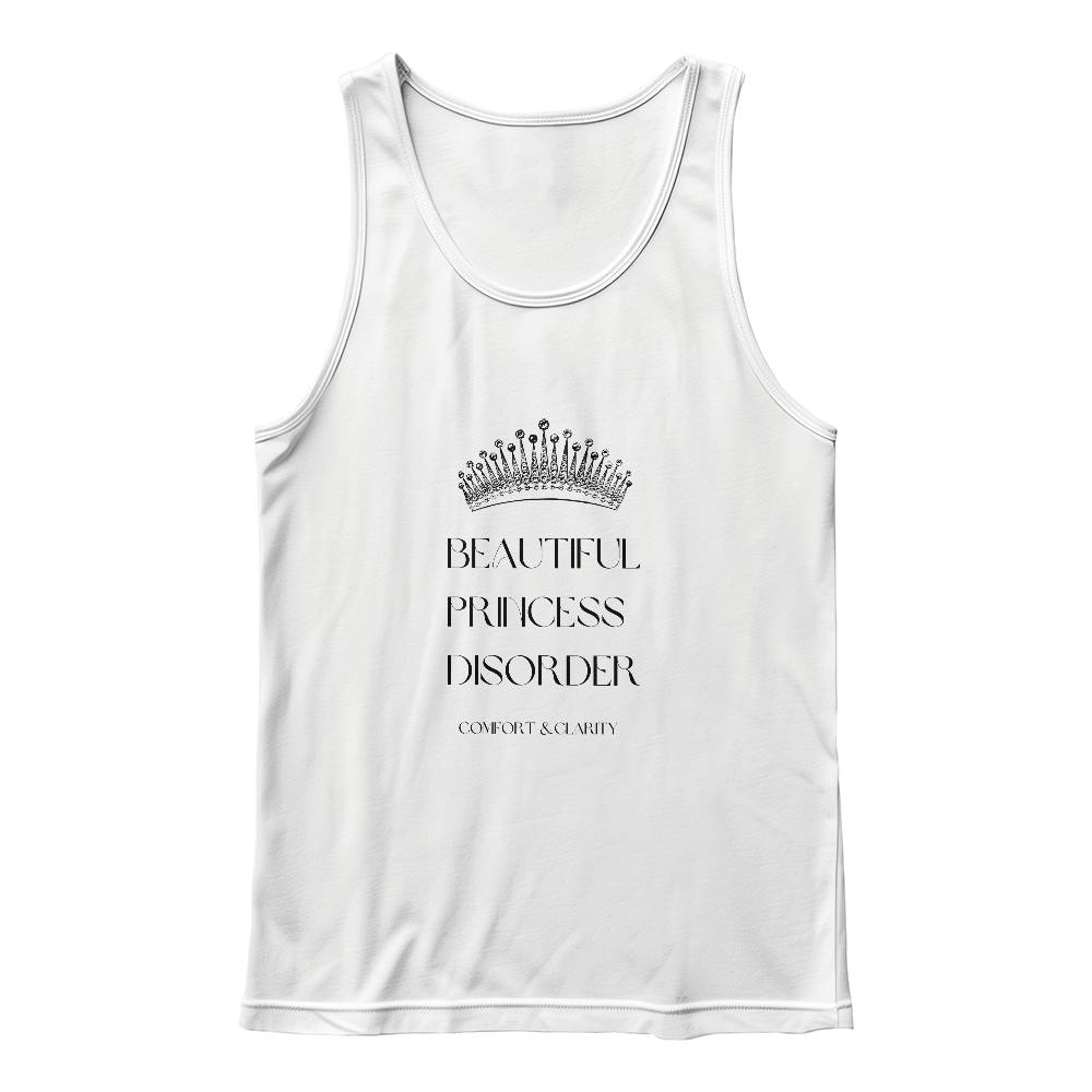 "Beautiful Princess Disorder" Tank Top – Embrace Your Inner Royalty